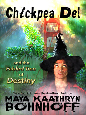 cover image of Chickpea Del and the Fabled Tree of Destiny